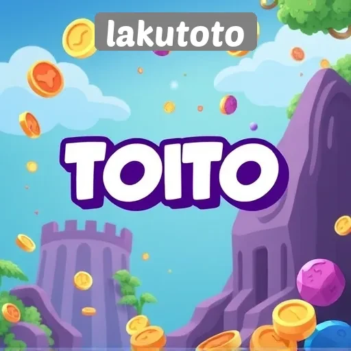 Pengalaman Bermain di Lakutoto yang Mengasyikkan